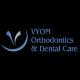 Avatar for Vyom Orthodontics & Dental Care
