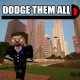 DodgeThemAll