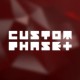 CustomPhase