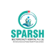 Avatar for Sparsh Multispecialty Hospital Private Limited