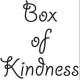 Box of Kindness